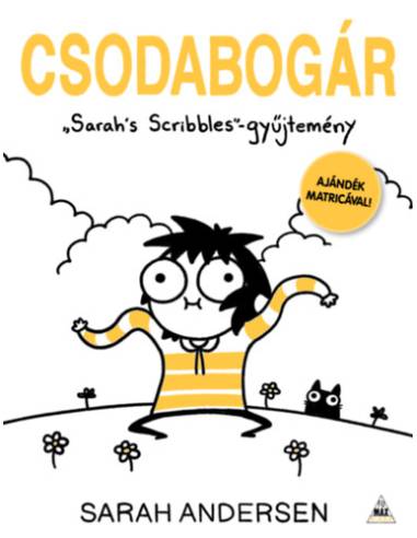 Csodabogár - Sarah's Scribbles Gyűjtemény 4.