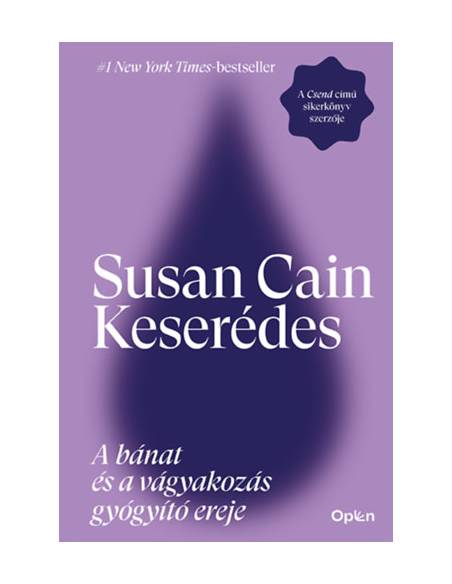 Keserédes - A bánat és a vágyakozás gyógyító ereje
