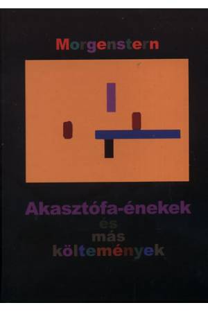Akasztófa-énekek és más költemények - Christian Morgenstern