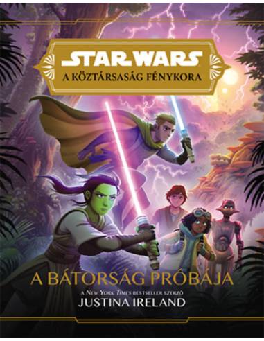 Star Wars: A köztársaság fénykora - A bátorság próbája