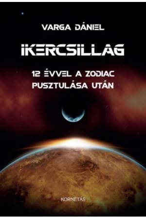 Ikercsillag - 12 évvel a Zodiác pusztulása után