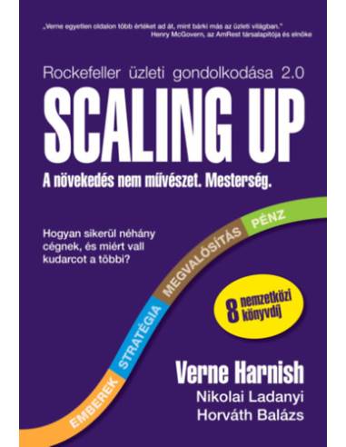 Scaling Up - A növekedés nem művészet. Mesterség.