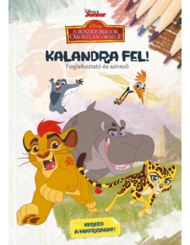 Kalandra fel! - Foglalkoztató és színező