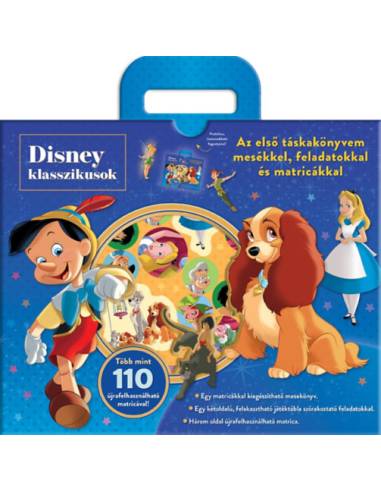 Disney Klasszikusok - Táskakönyv - Az első táskakönyvem mesékkel, feladatokkal és matricákkal
