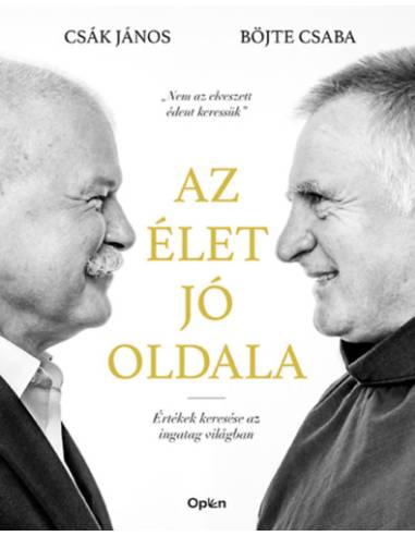 Az élet jó oldala - Értékek keresése az ingatag világban