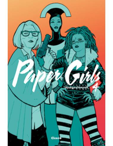 Paper Girls - Újságoslányok 4.