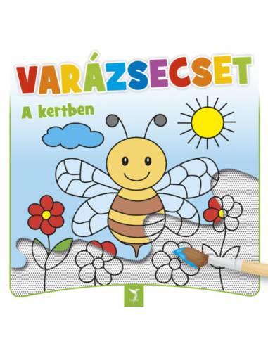 Varázsecset - A kertben