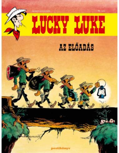 Lucky Luke 46. - Az előadás
