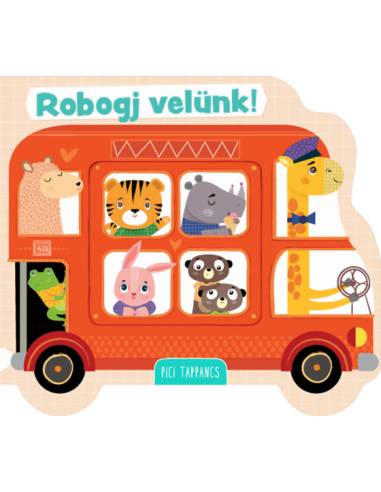 Robogj velünk!