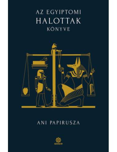 Az egyiptomi Halottak könyve - Ani papirusza
