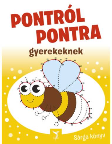 Pontról pontra gyerekeknek - Sárga könyv