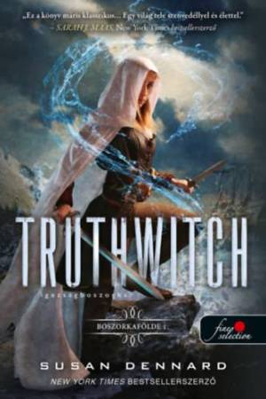 Truthwitch - Igazságboszorka - Boszorkafölde 1.