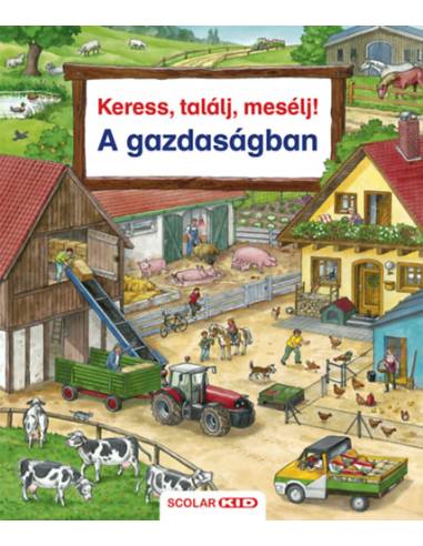 Keress, találj, mesélj! - A gazdaságban