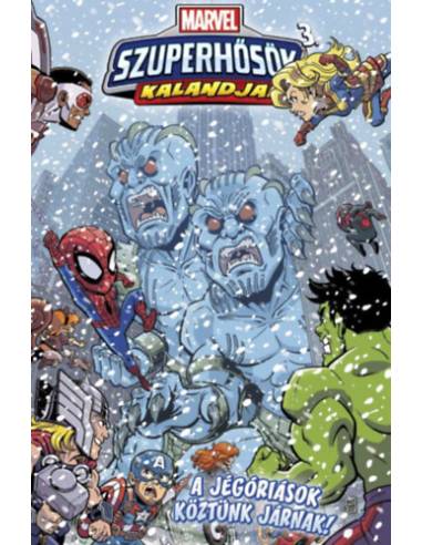Marvel Szuperhősök kalandjai 3. - A jégóriások köztünk járnak!