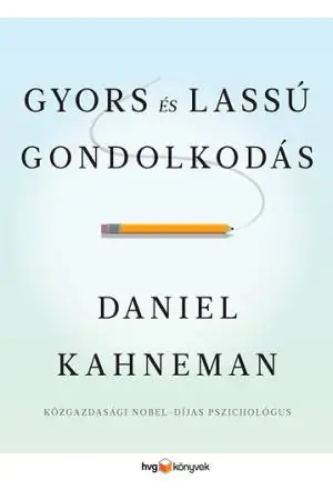 Gyors és lassú gondolkodás
