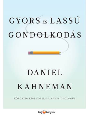 Gyors és lassú gondolkodás
