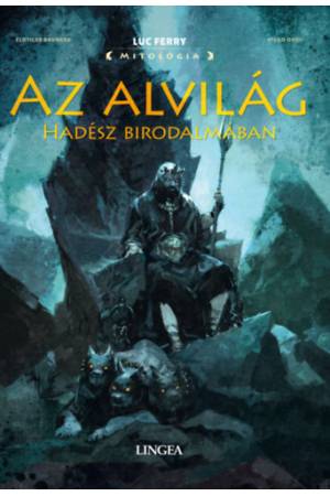 Az alvilág - Hadész birodalmában