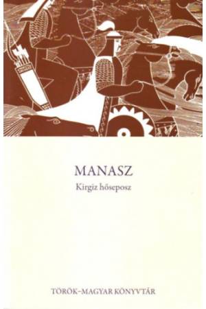 Manasz - Kirgiz hőseposz