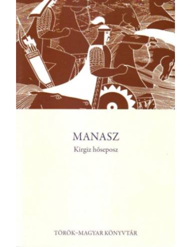 Manasz - Kirgiz hőseposz