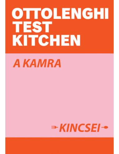 Ottolenghi Test Kitchen: A kamra kincsei