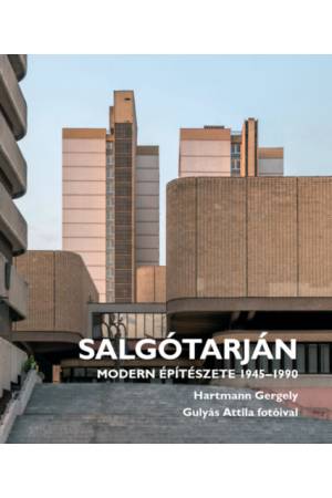 Salgótarján modern építészete 1945-1990