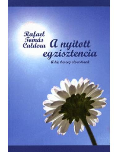 A nyitott egzisztencia - A kis herceg olvasóinak