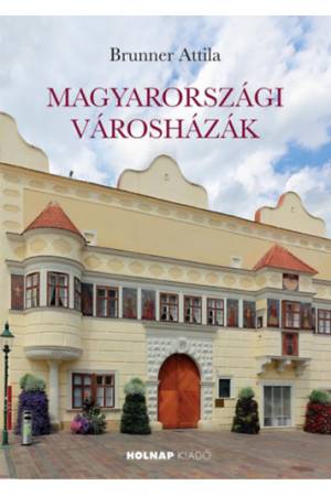 Magyarországi városházák
