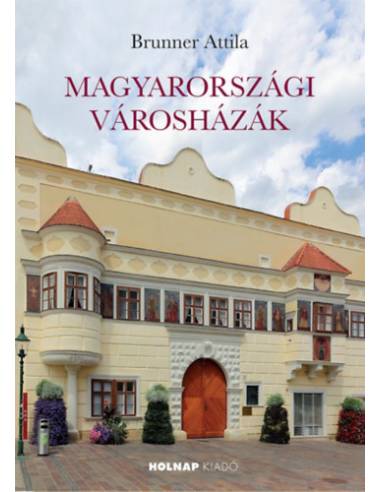 Magyarországi városházák