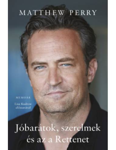 Jóbarátok, szerelmek és az a Rettenet
