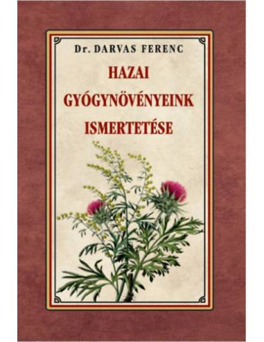 Hazai gyógynövényeink ismertetése