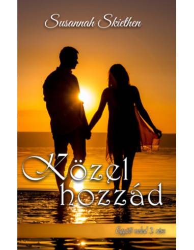 Közel hozzád - Együtt veled - 3. rész