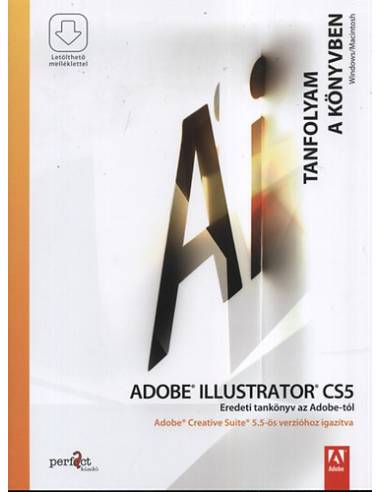 Adobe Illustrator CS5 - LETÖLTHETŐ MELLÉKLETTEL