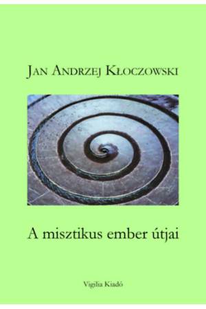 A misztikus ember útjai
