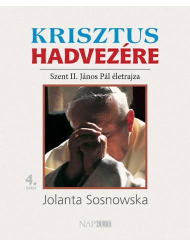 Krisztus hadvezére - Koncz Éva, Szenyán Erzsébet