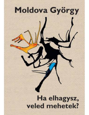 Ha elhagysz, veled mehetek?
