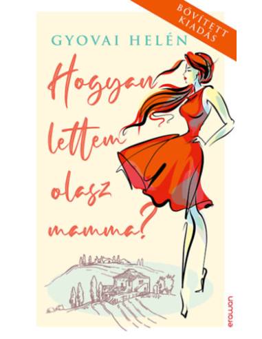 Hogyan lettem olasz mamma?
