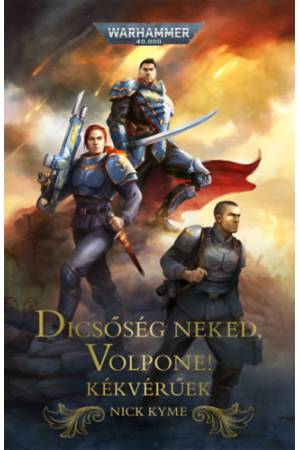 Dicsőség néked, Volpone! - Kékvérűek