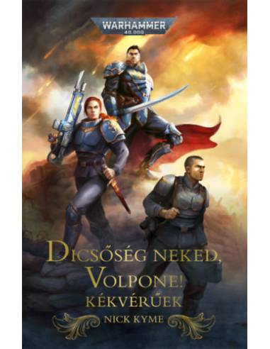 Dicsőség néked, Volpone! - Kékvérűek