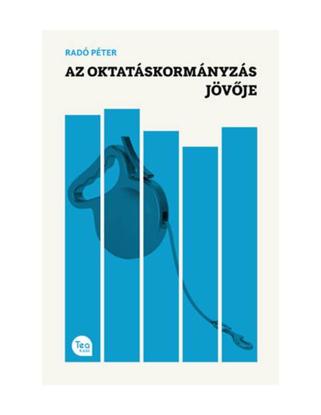 Az oktatáskormányzás jövője