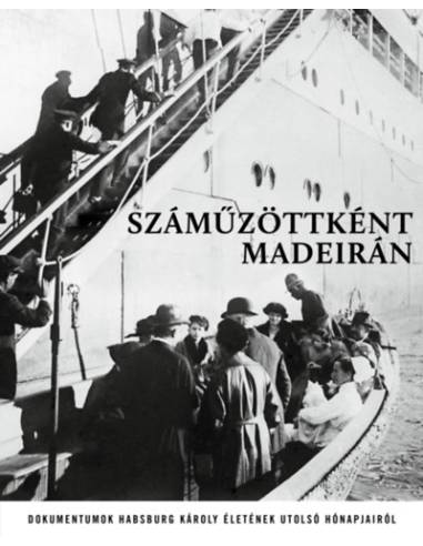 Száműzöttként Madeirán