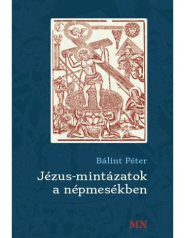 Jézus-mintázatok a népmesékben