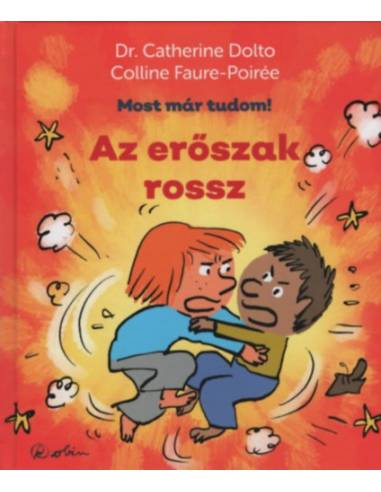 Az erőszak rossz - Most már tudom!