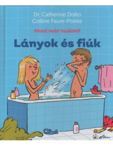 Lányok és fiúk - Most már tudom!