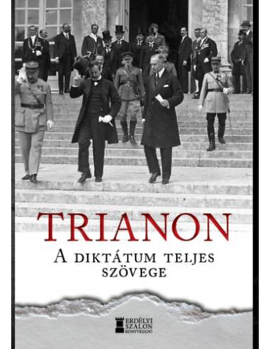 Trianon - A diktátum teljes szövege
