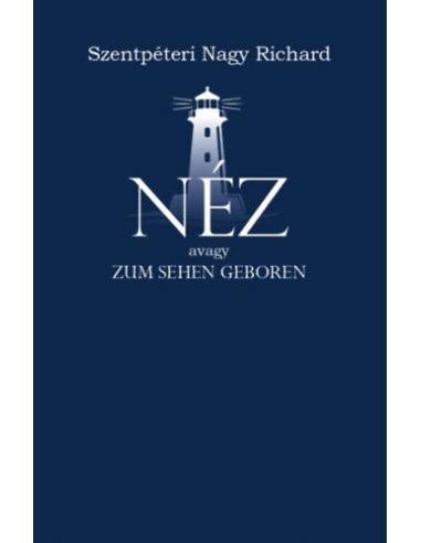 Néz - Zum sehen geboren