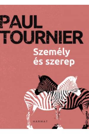 Személy és szerep - Paul Tournier