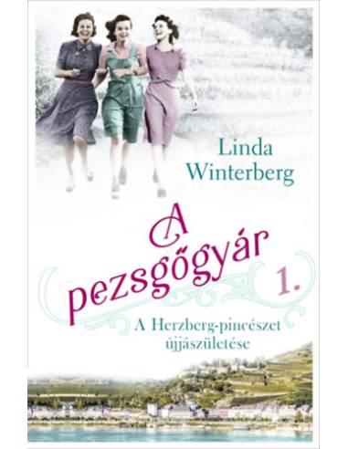 A pezsgőgyár - A Herzberg-pincészet újjászületése