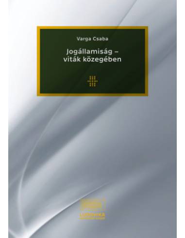 Jogállamiság - viták közegében
