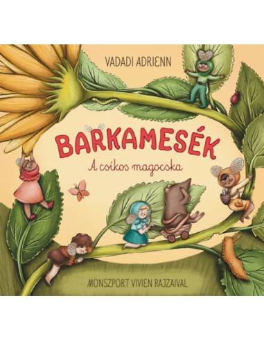 Barkamesék - A csíkos magocska