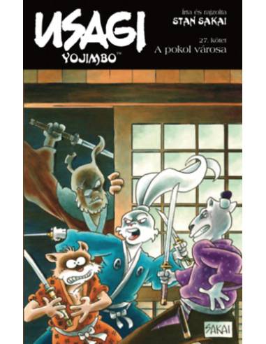 Usagi Yojimbo 27. - A pokol városa